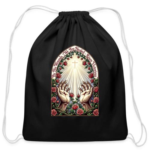 Easter By His Wounds Healed T Shirt, Renewal Gift - Cotton Drawstring Bag