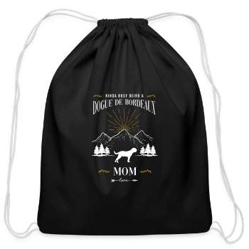 Kinda Busy Being a Dogue de Bordeaux Mom - Cotton Drawstring Bag - black - Front