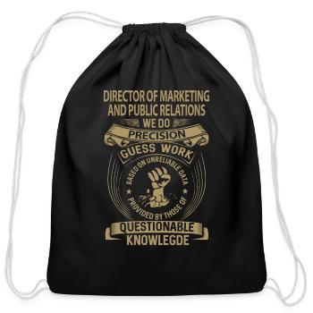 Director Of Marketing And Public Relations T Shirt - Cotton Drawstring Bag - black - Front