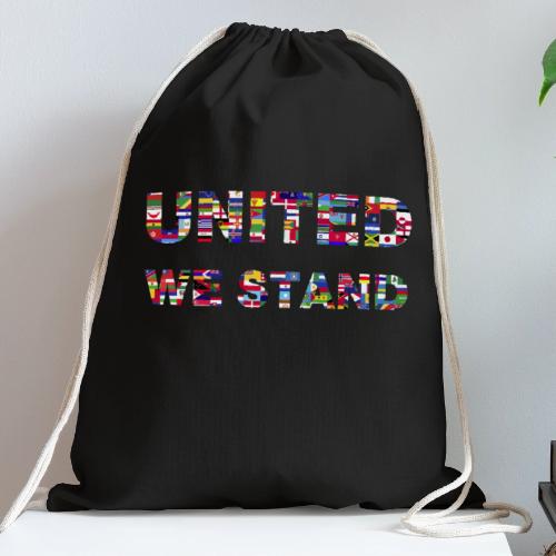 UNITED WE STAND - Cotton Drawstring Bag