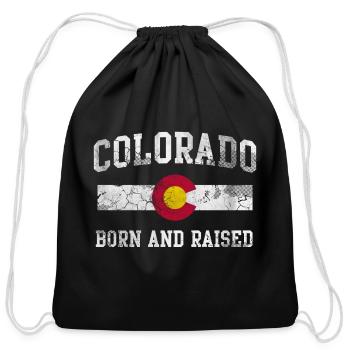 Colorado Flag Born and Raised - Cotton Drawstring Bag - black - Front