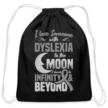 I Love Someone With Dyslexia Neurodiversity Awaren - Cotton Drawstring Bag - black - Front