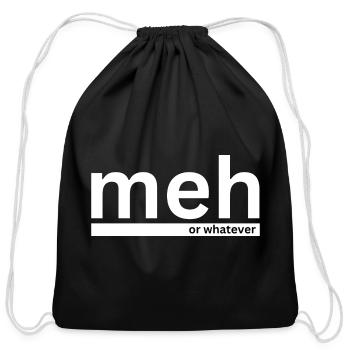 Meh | Parody Shirt - Cotton Drawstring Bag - black - Front