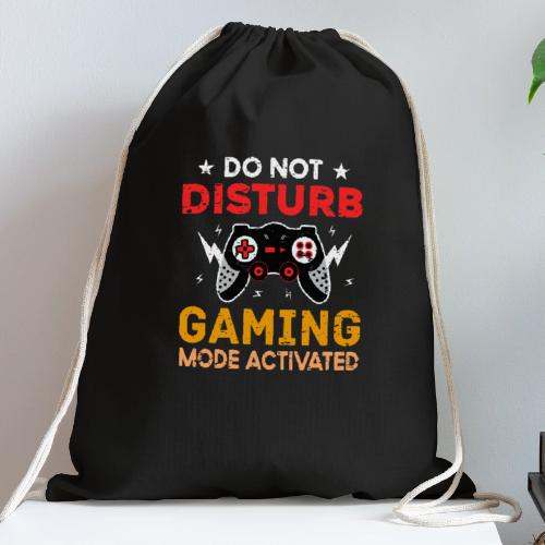 Do Not Disturb: Gaming Mode Activated - Cotton Drawstring Bag