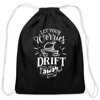 Let Your Worries Draft Away - Cotton Drawstring Bag - black - Front
