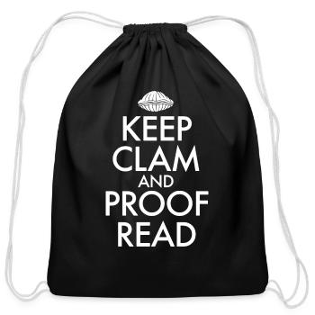 Keep Clam and Proof Read funny - Cotton Drawstring Bag - black - Front