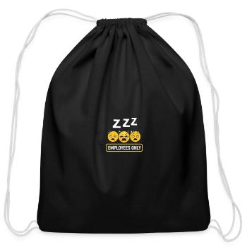 Employees Only Sleepy Sign - Cotton Drawstring Bag - black - Front