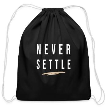 Never Settle - Cotton Drawstring Bag - black - Front