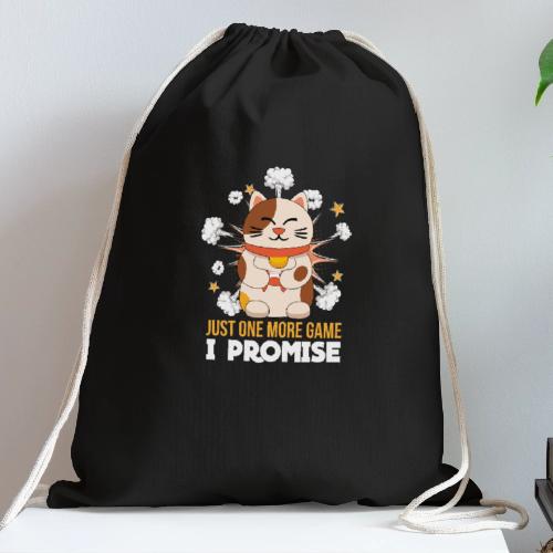 Just One More Game (Said Every Gamer, Ever) - Cotton Drawstring Bag