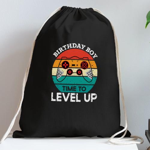 Birthday Boy: Time to Level Up! - Cotton Drawstring Bag