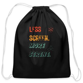 Less Screen More Serene v2 - Cotton Drawstring Bag - black - Front