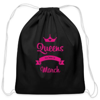 Queens are born in March - Cotton Drawstring Bag - black - Front