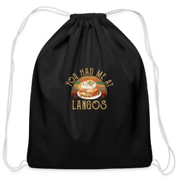 You had me at langos, hungary - Cotton Drawstring Bag - black - Front