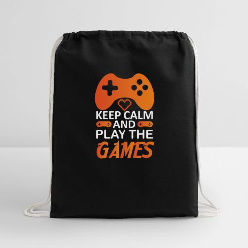 Keep Calm And Play The Games - Cotton Drawstring Bag