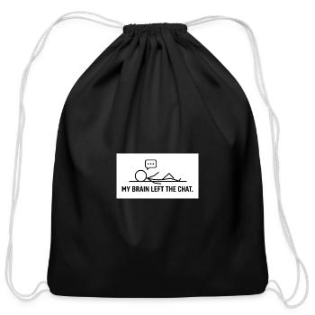 Brain Left the Chat - Cotton Drawstring Bag - black - Front
