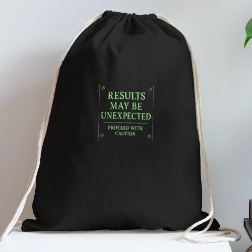Results May Be Unexpected - Neon Green - Cotton Drawstring Bag