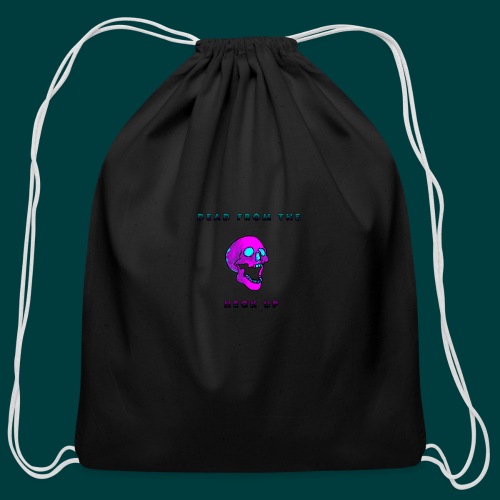 Dead from the neck up - Cotton Drawstring Bag