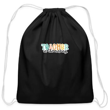 Teacher in the Making - Cotton Drawstring Bag - black - Front