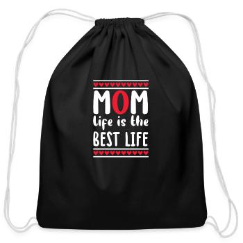 Mom life is the best life - Cotton Drawstring Bag - black - Front
