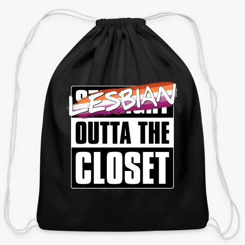 Lesbian Outta the Closet - Lesbian Pride - Cotton Drawstring Bag