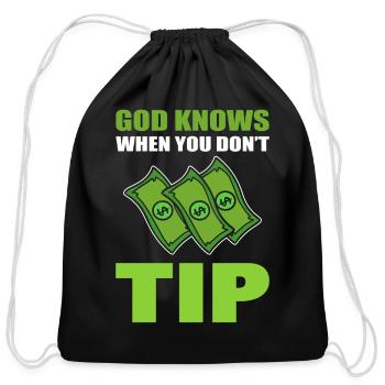 God Knows When You Don't Tip Waiter - Cotton Drawstring Bag - black - Front