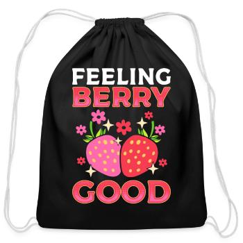 Feeling Berry Good Strawberry Picker - Cotton Drawstring Bag - black - Front