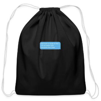 bye i have to study - Cotton Drawstring Bag - black - Front