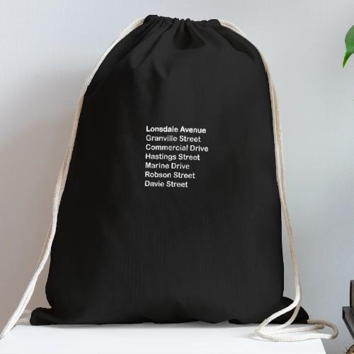Street Names White Text - Cotton Drawstring Bag