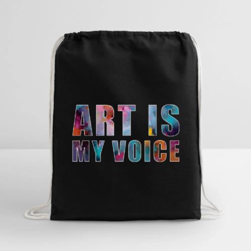 Art Is My Voice - Cotton Drawstring Bag