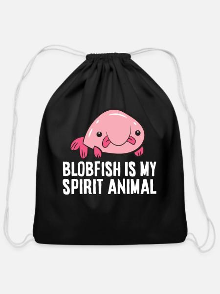 Blobfish Is My Spirit Animal World's Ugliest - Cotton Drawstring Bag - black