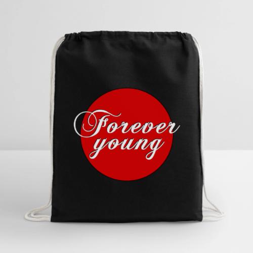 Forever Young, timeless Youth - Cotton Drawstring Bag