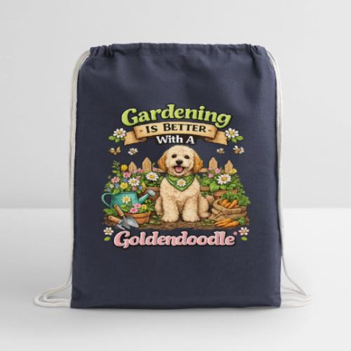 Gardening Is Better With A Goldendoodle - Cotton Drawstring Bag