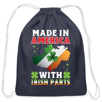 Made In America With Irish Parts Ireland Gaelic - Cotton Drawstring Bag - navy - Front