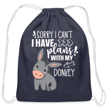 Sorry I Can't I Have Plans With My Donkey Donkeys - Cotton Drawstring Bag - navy - Front