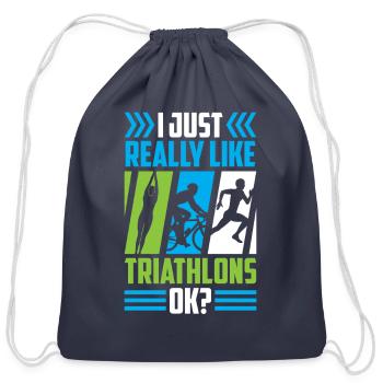 I Just Really Like Triathlons Ok Sports Triathlon - Cotton Drawstring Bag - navy - Front