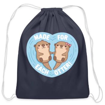 Cute Otters Made For Each Otter Funny Love Pun - Cotton Drawstring Bag - navy - Front