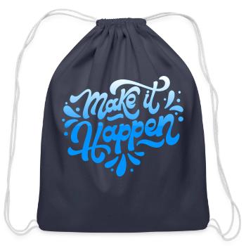 make it happen - Cotton Drawstring Bag - navy - Front
