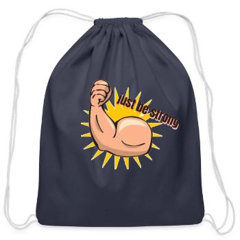 just be strong - Cotton Drawstring Bag - navy - Front