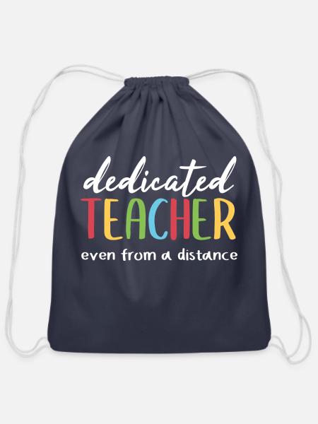 Dedicate Teacher Even From A Distance yellow - Cotton Drawstring Bag - navy