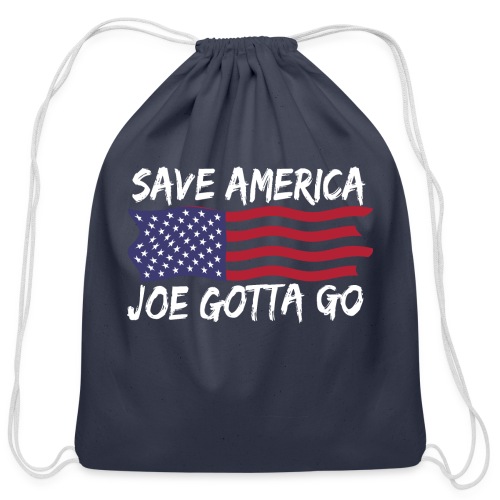 Joe Gotta Go Pro America Anti Biden Impeach Biden - Cotton Drawstring Bag
