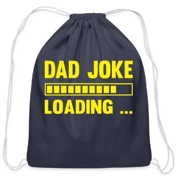 The DAD Joke is loading - Cotton Drawstring Bag - navy - Front