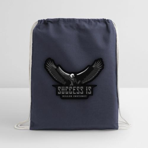 Success Is Killer Instinct - Cotton Drawstring Bag