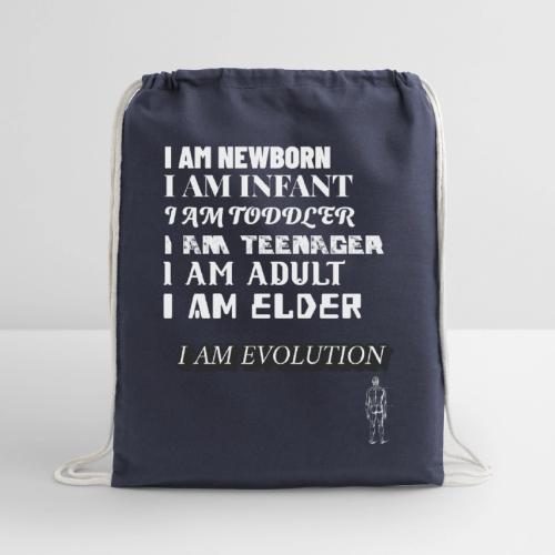 I Am Evolution - Cotton Drawstring Bag
