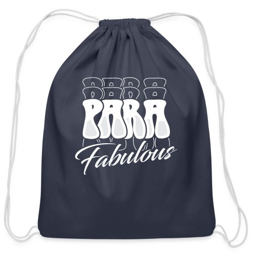 Para Fabulous - Cotton Drawstring Bag