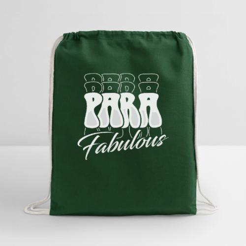 Para Fabulous - Cotton Drawstring Bag