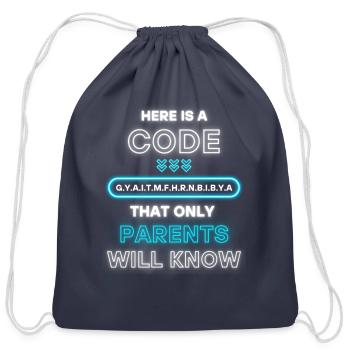 Here Is A Code That Only Parents Will Know - Cotton Drawstring Bag - navy - Front
