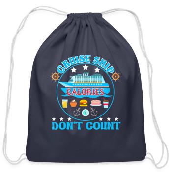 Ship Calories Don't Count Cruising Foodie - Cotton Drawstring Bag - navy - Front