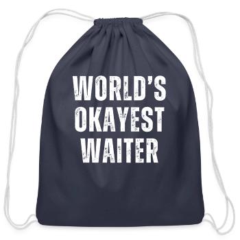 Funny World's Okayest Waiter - Cotton Drawstring Bag - navy - Front