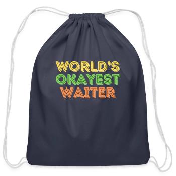 Funny World's Okayest Waiter - Cotton Drawstring Bag - navy - Front