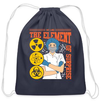 We Like The Element Of Surprise - Cotton Drawstring Bag - navy - Front